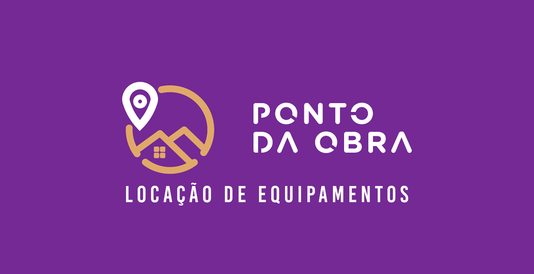 Locação de Equipamentos - Ponto da Obra